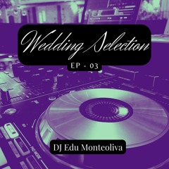 Wedding Selection ep.03