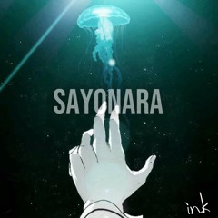 SAYONARA
