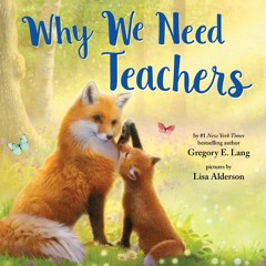 Book [PDF] Why We Need Teachers: Show Appreciation for Your Teachers w
