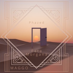 Phazed, Harlekin Vs. Chapeleiro - Fata Morgana Vs Loukura (MAGGO Mash Up!)