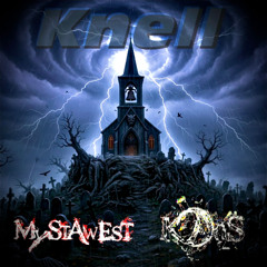 Knell - MyStAwEsT K@oS - clip