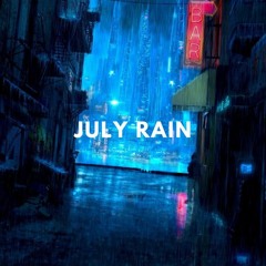 July Rain