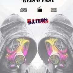 Haters[Prod By Molli Beatz]-Reis O Fast ft Heil Tendayz