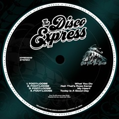 PREMIERE: Foot-Loose - Nah That's Ross Kemp [The Disco Express]