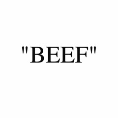 Beef (ETHERAL REMIX)