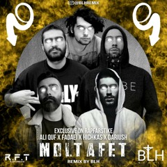 Moltafet - Quf x Fadaei x Hichkas x Dariush (Remix By BLH)