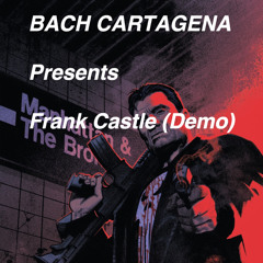 BACH CARTAGENA - FRANK CASTLE (DEMO)