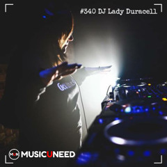 #340 DJ Lady Duracell