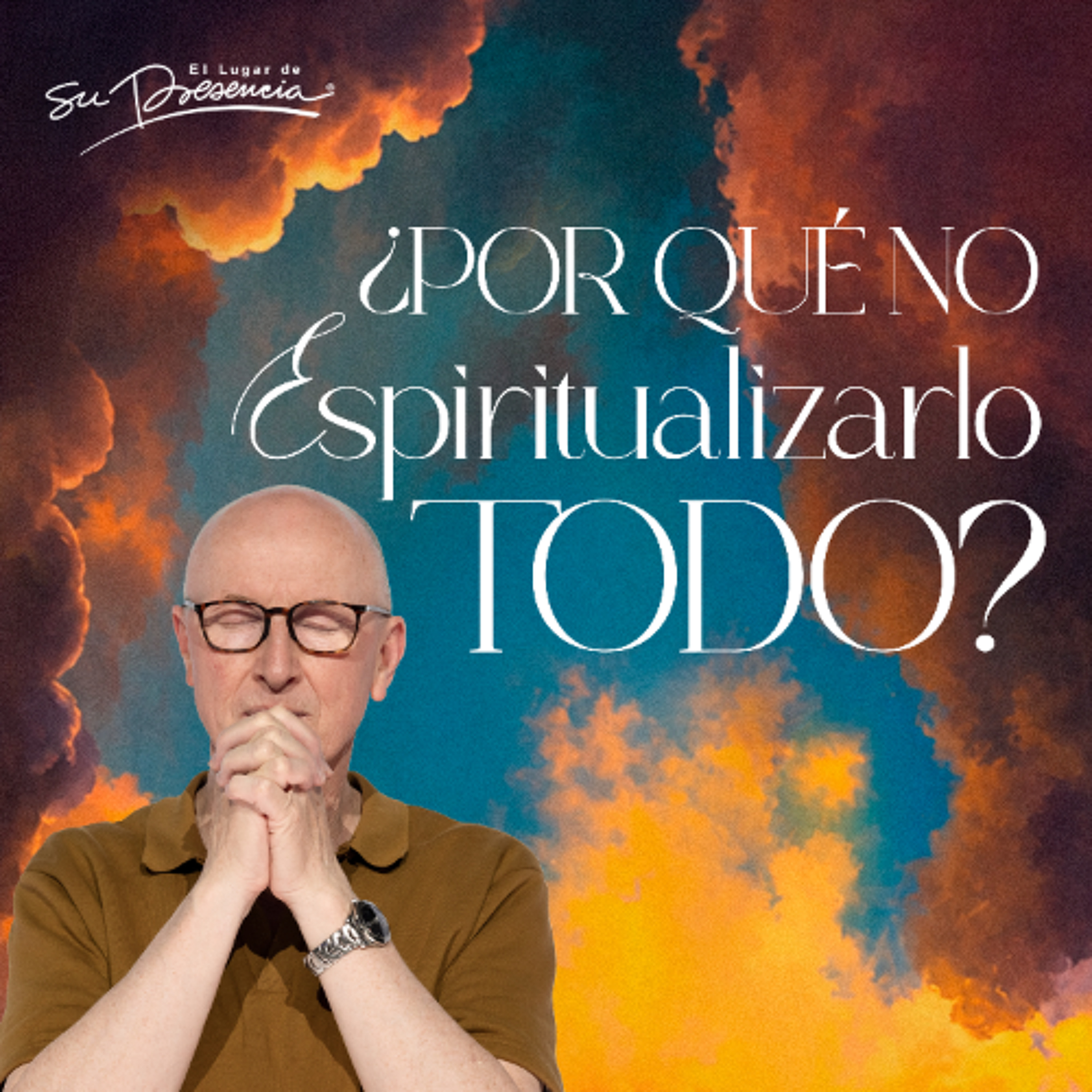 ¿Por qué NO espiritualizarlo todo? - Andrés Corson episode artwork