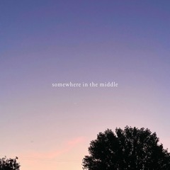 somewhere in the middle (with Ryman Leon)