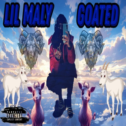 Lil Maly - Goated