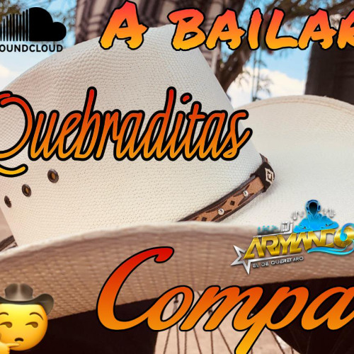 Quebraditas miX [Dame Una Señal] ARMANDODJ;