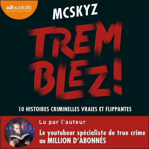 McSkyz (auteur de Tremblez !) - Babelio