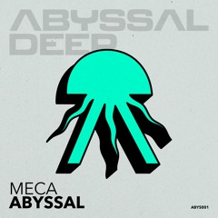 Meca - Abyssal [Extended Mix]