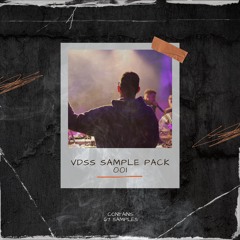 VDSS - SAMPLE PACK #001 [65+ Unique Sounds, Drum Loops & More)