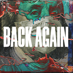 Back Again ft. PurpleDrip