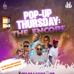 POP UP THURSDAY : THE ENCORE