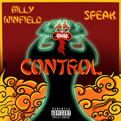 Control (ft. SPEAK)(Prod. by DjHotwheelz)