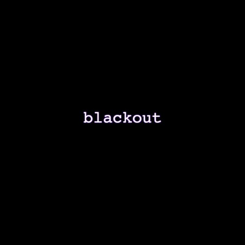 blackout demo