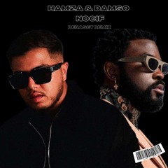 Hamza & Damso - Nocif ( Benaset Remix)
