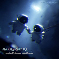 Rarity v2.0 (robot love edition)