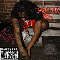 BadgunzRbz - Glah