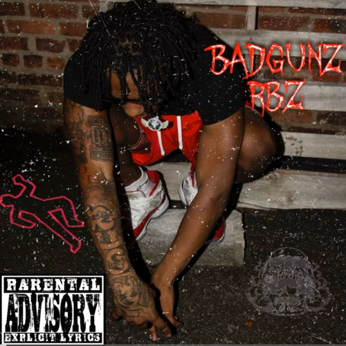 BadgunzRbz - Glah