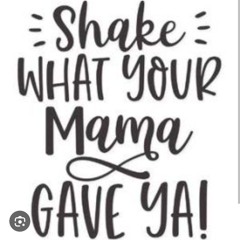 richard lawrence - girl shake with your mama gave you