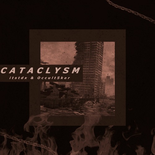 Cataclysm ft. OccultSkar