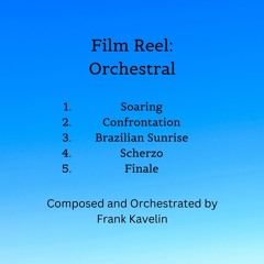 Film Reel.Orchestral