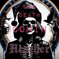 slow death comin