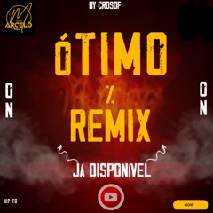 Ótimo Remixx- DJ_Marcelo_Jr (Original Mix)