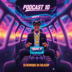 PODCAST 10 - TUDO DE NOVO PELA ÚLTIMA VEZ