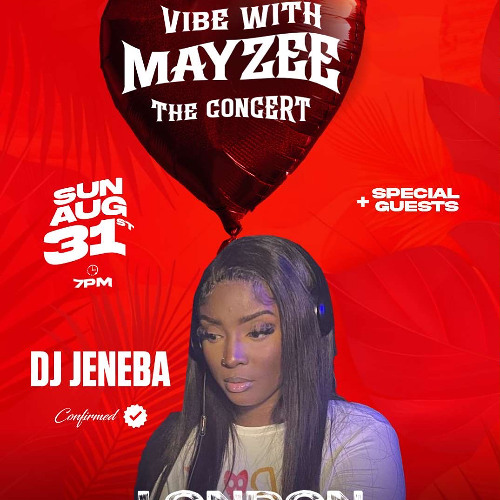 vibe with Mayzee the concert Bashment Dancehall mix