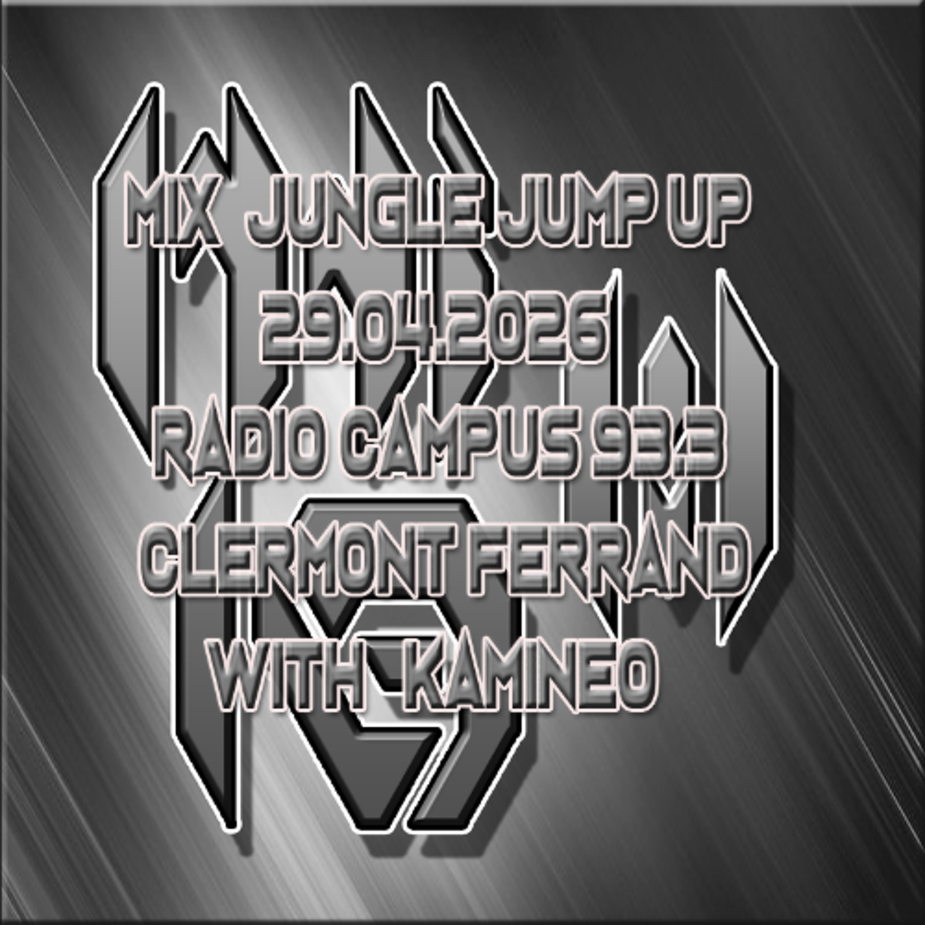 Mix Jungle Jump up émission DNB Style radio campus 29.04.2026 with kamineo sound cloud episode artwork