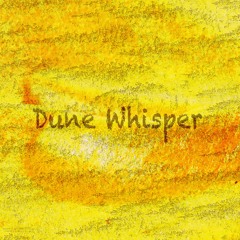 Dune Whisper