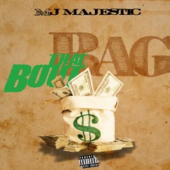 Mj majestic - Bout that bag