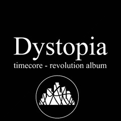 Dystopia