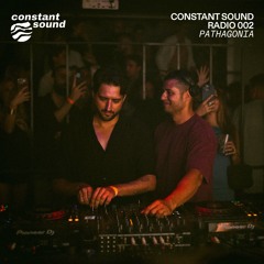 Constant Sound Radio 02 - Pathagonia