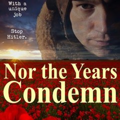 %( Nor the Years Condemn by Justin Sheedy