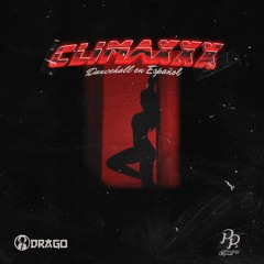 Climaxxx - Dancehall en Español