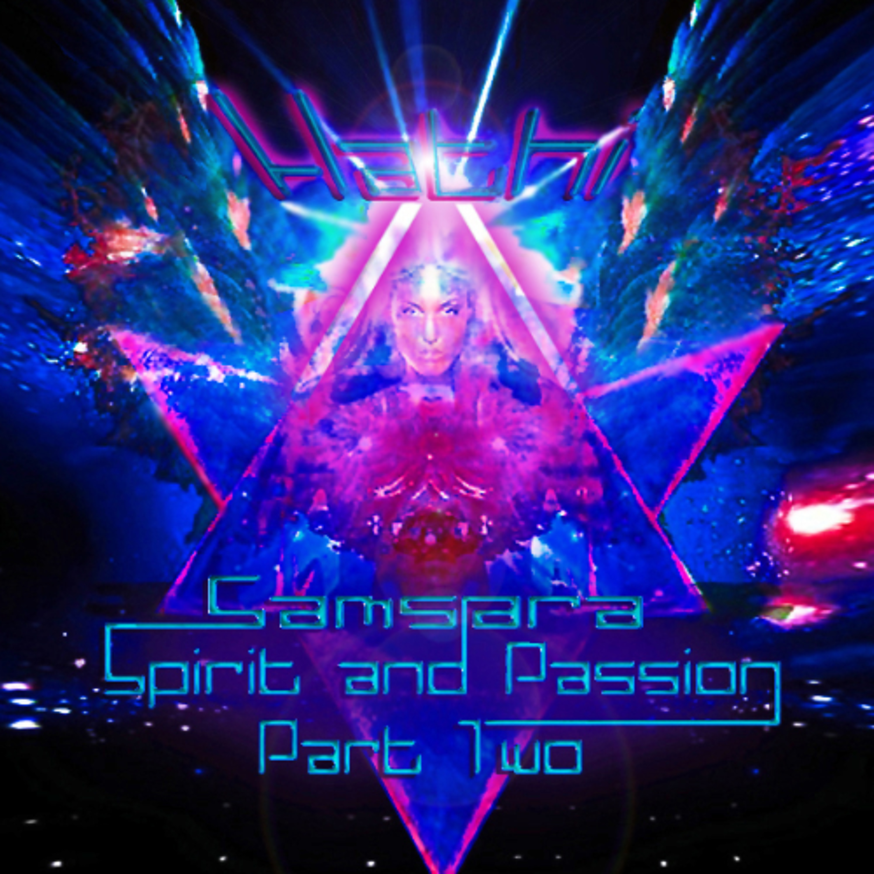 DJ Hathi - Samsara ( Spirit and Passion Part Two ) episode artwork