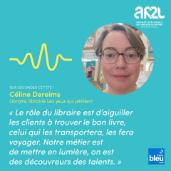 Les métiers du livre sur France Bleu Nord : Céline Dereims, libraire indépendante