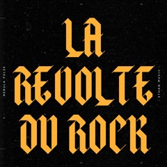 La Révolte Du Rock