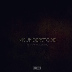 Misunderstood