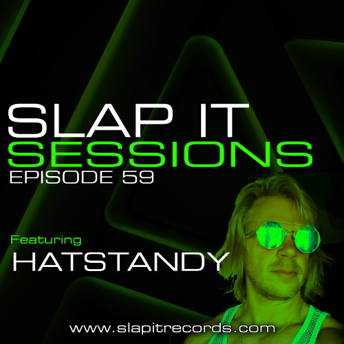 SLAP IT SESSIONS EP 59 ft. HatStandy
