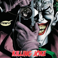 Killing Joke (Prod. Kreepy)