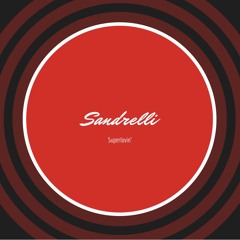 Sandrelli - Superlovin'