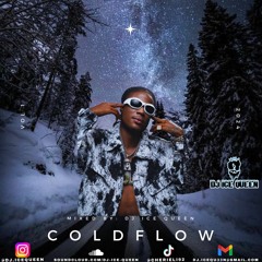 (DJ ICE QUEEN) - COLD FLOW VOLUME 1