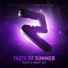 Potato & Franky Dux  - Taste Of Summer